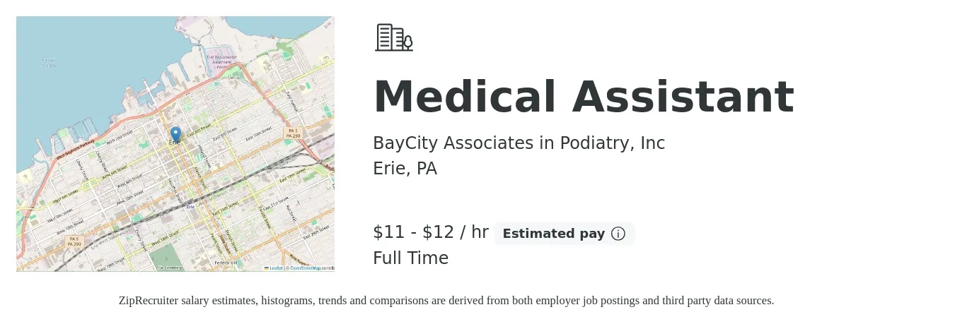 BayCity Associates in Podiatry, Inc job posting for a Medical Assistant in Erie, PA with a salary of $12 to $12 Hourly and benefits including pto, and retirement with a map of Erie location.