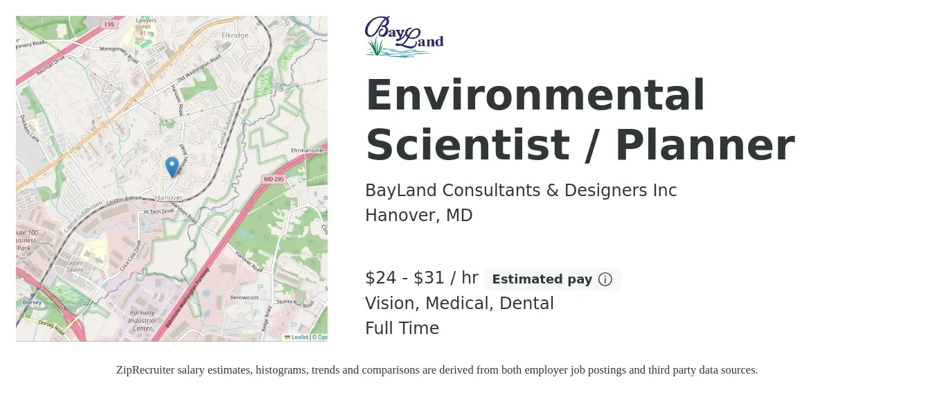 BayLand Consultants & Designers Inc job posting for a Environmental Scientist / Planner in Hanover, MD with a salary of $25 to $33 Hourly and benefits including retirement, vision, dental, life_insurance, and medical with a map of Hanover location.