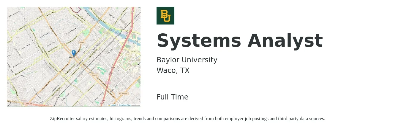 Baylor University job posting for a Systems Analyst in Waco, TX with a salary of $51,570 to $85,090 Yearly with a map of Waco location.