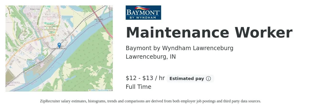 Baymont by Wyndham Lawrenceburg job posting for a Maintenance Worker in Lawrenceburg, IN with a salary of $13 to $14 Hourly with a map of Lawrenceburg location.