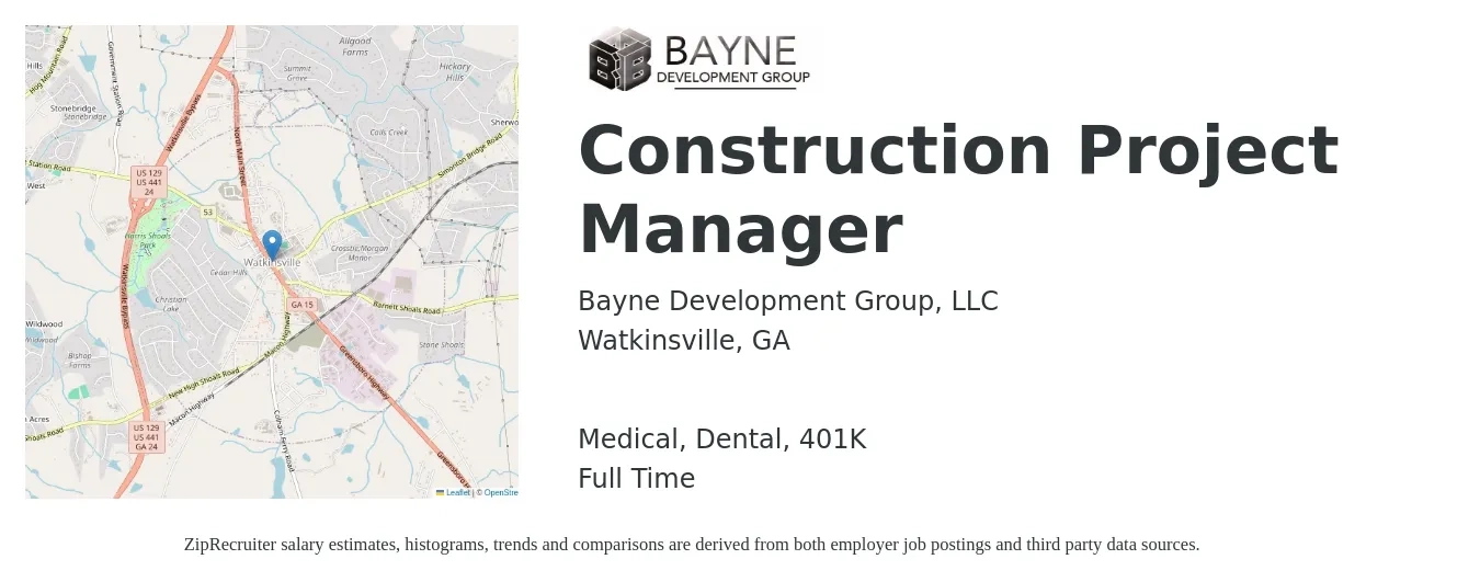 Bayne Development Group, LLC job posting for a Construction Project Manager in Watkinsville, GA with a salary of $67,100 to $106,500 Yearly and benefits including 401k, dental, life_insurance, and medical with a map of Watkinsville location.