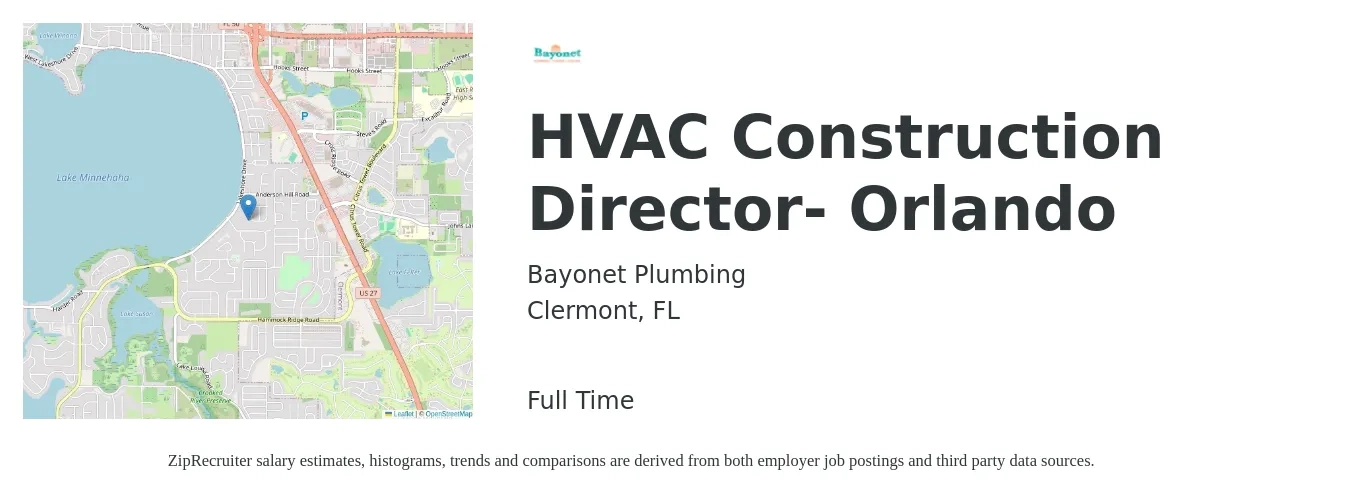 Bayonet Plumbing job posting for a HVAC Construction Director- Orlando in Clermont, FL with a salary of $95,000 to $143,600 Yearly with a map of Clermont location.