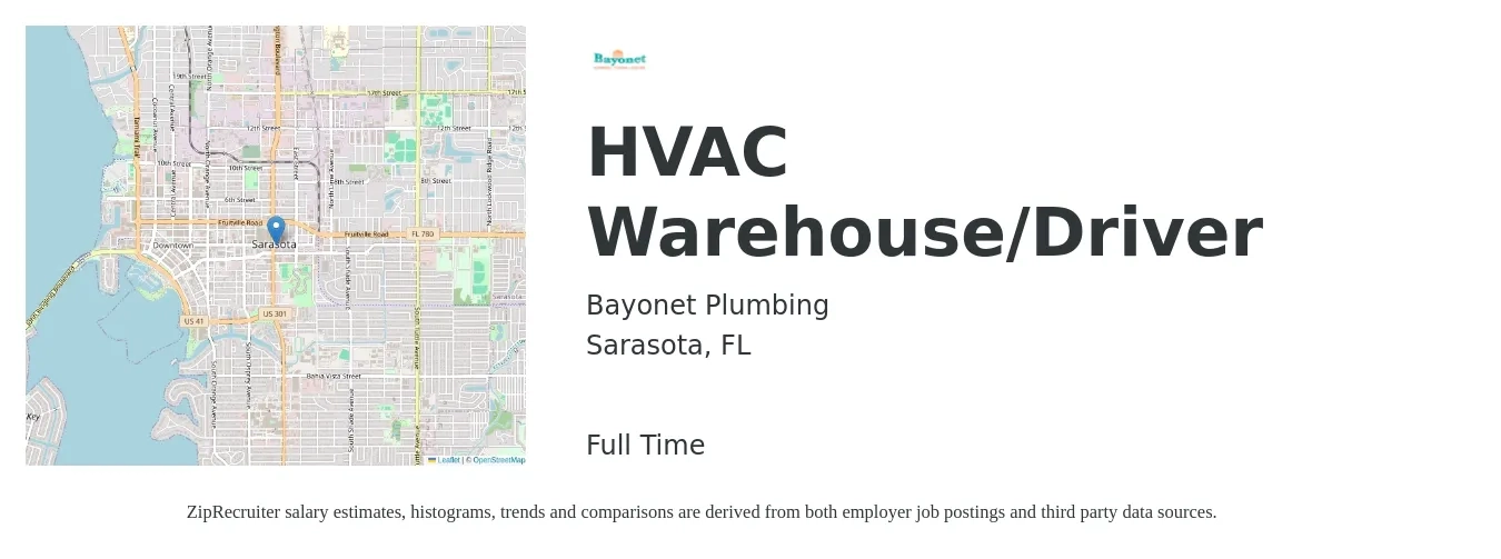 Bayonet Plumbing job posting for a HVAC Warehouse/Driver in Sarasota, FL with a salary of $16 to $20 Hourly with a map of Sarasota location.