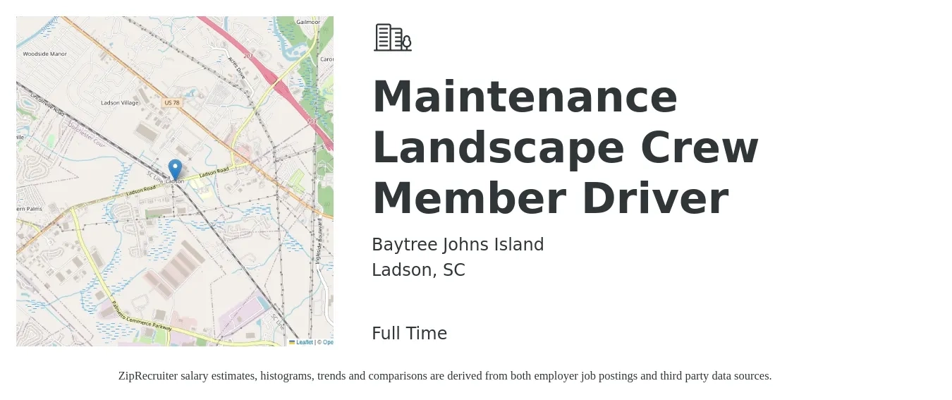 Baytree Johns Island job posting for a Maintenance Landscape Crew Member Driver in Ladson, SC with a salary of $15 to $19 Hourly with a map of Ladson location.