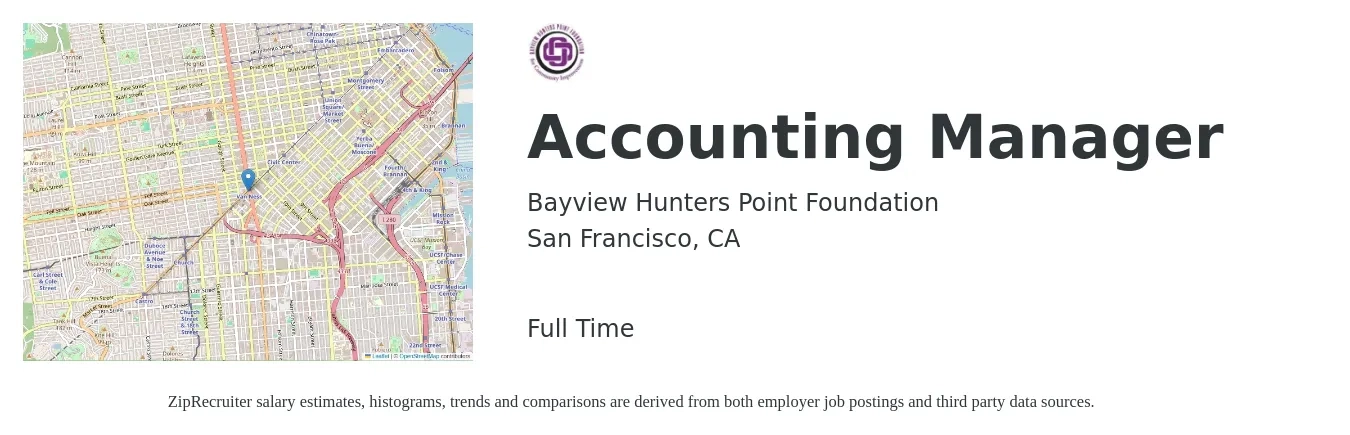Bayview Hunters Point Foundation job posting for a Accounting Manager in San Francisco, CA with a salary of $91,900 to $132,000 Yearly with a map of San Francisco location.