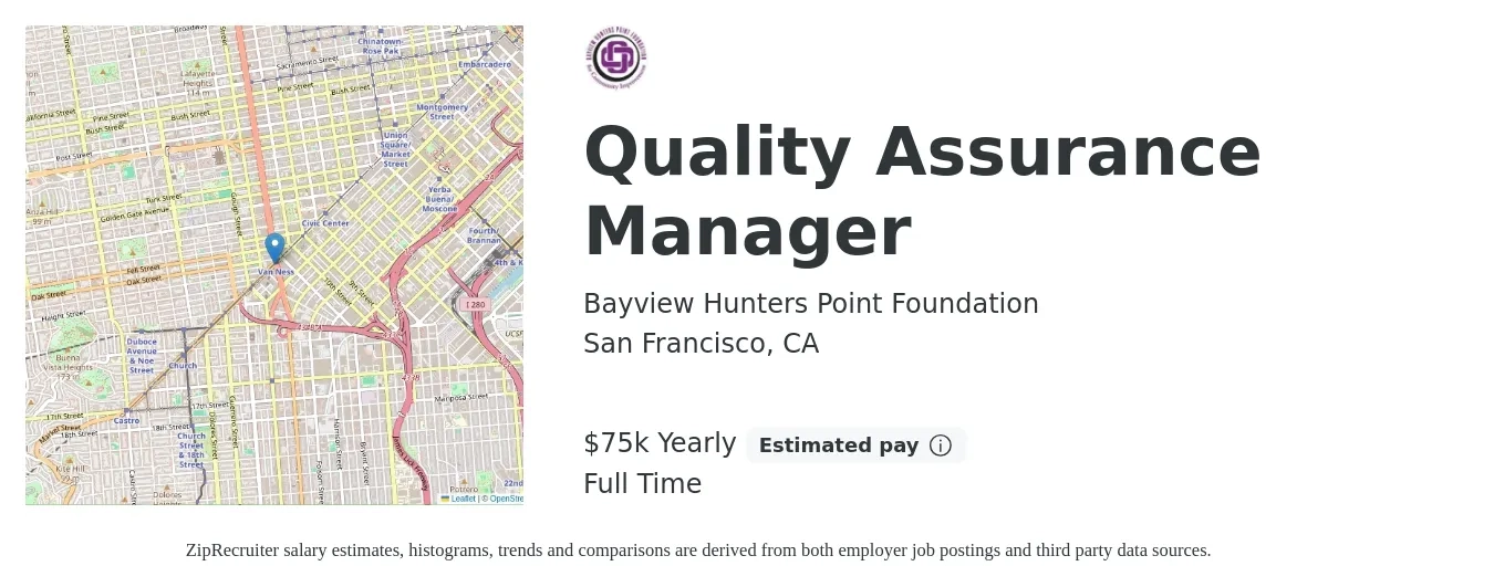Bayview Hunters Point Foundation job posting for a Quality Assurance Manager in San Francisco, CA with a salary of $75,000 Yearly with a map of San Francisco location.