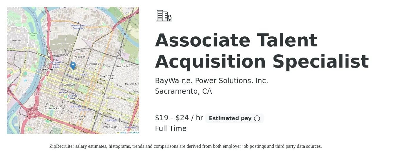 BayWa-r.e. Power Solutions, Inc. job posting for a Associate Talent Acquisition Specialist in Sacramento, CA with a salary of $20 to $25 Hourly with a map of Sacramento location.