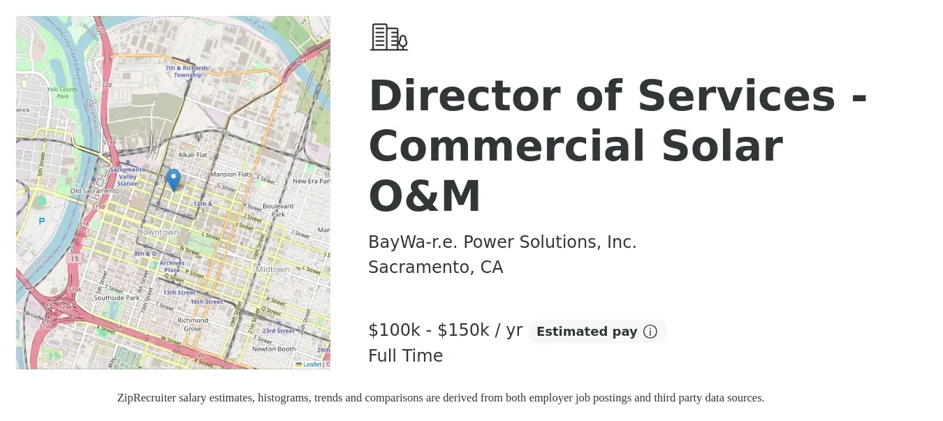 BayWa-r.e. Power Solutions, Inc. job posting for a Director of Services - Commercial Solar O&M in Sacramento, CA with a salary of $100,000 to $150,000 Yearly with a map of Sacramento location.