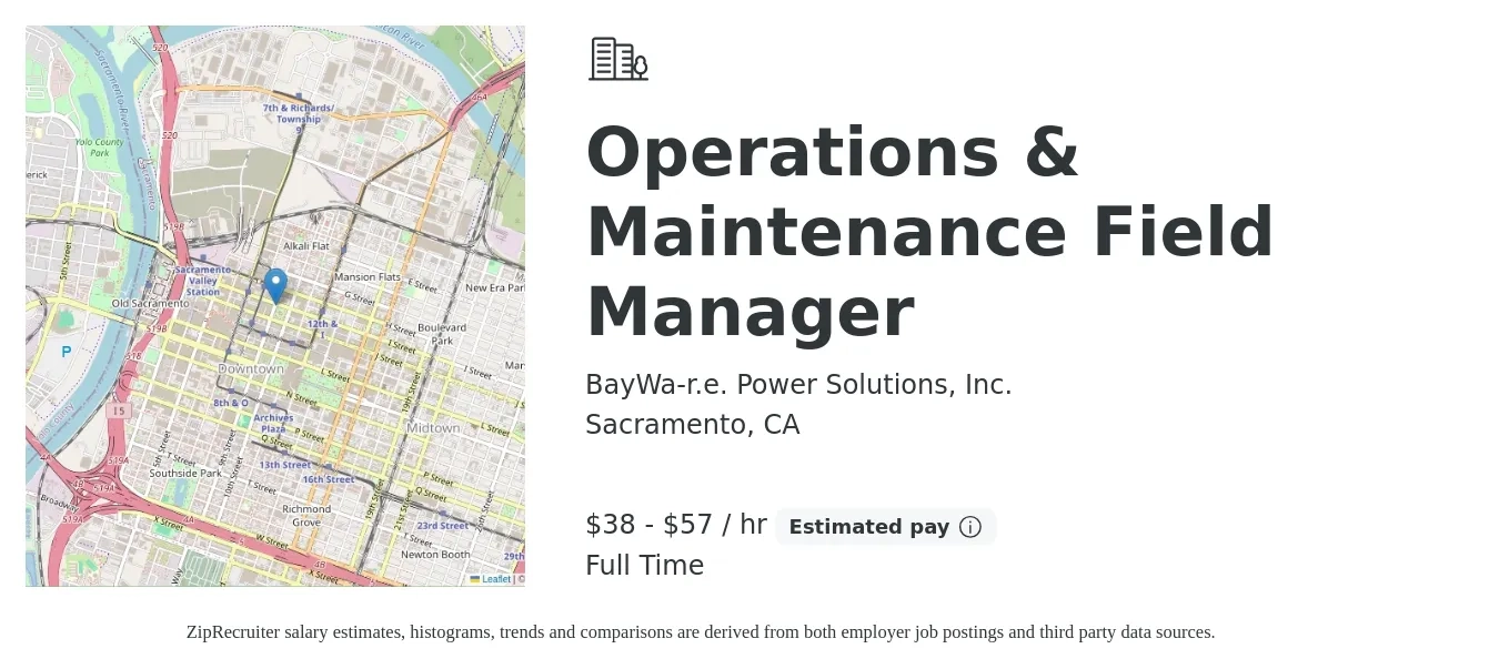 BayWa-r.e. Power Solutions, Inc. job posting for a Operations & Maintenance Field Manager in Sacramento, CA with a salary of $40 to $60 Hourly with a map of Sacramento location.