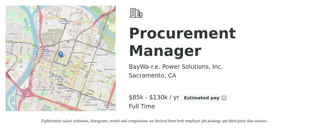 BayWa-r.e. Power Solutions, Inc. job posting for a Procurement Manager in Sacramento, CA with a salary of $85,000 to $130,000 Yearly with a map of Sacramento location.