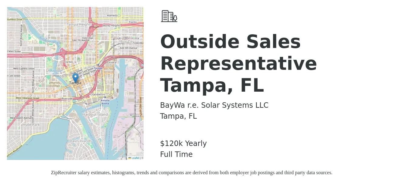 BayWa r.e. Solar Systems LLC job posting for a Outside Sales Representative Tampa, FL in Tampa, FL with a salary of $120,000 Yearly with a map of Tampa location.