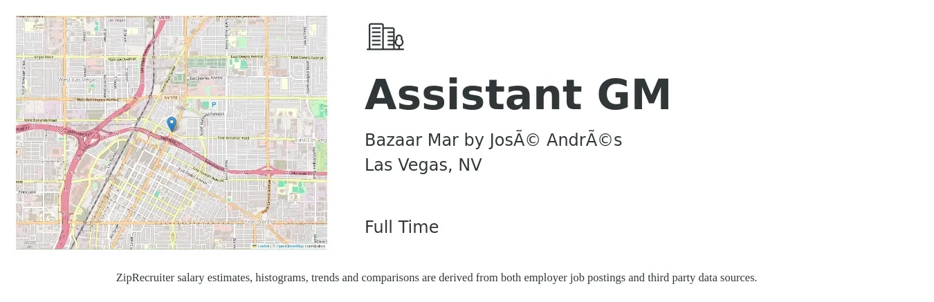 Bazaar Mar by José Andrés job posting for a Assistant GM in Las Vegas, NV with a salary of $16 to $24 Hourly with a map of Las Vegas location.