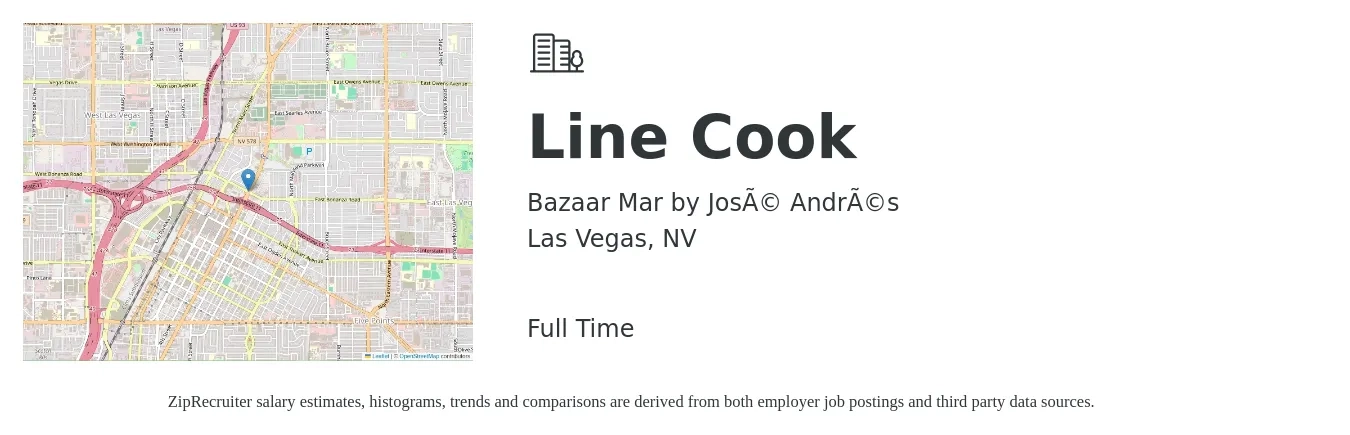 Bazaar Mar by José Andrés job posting for a Line Cook in Las Vegas, NV with a salary of $15 to $19 Hourly with a map of Las Vegas location.