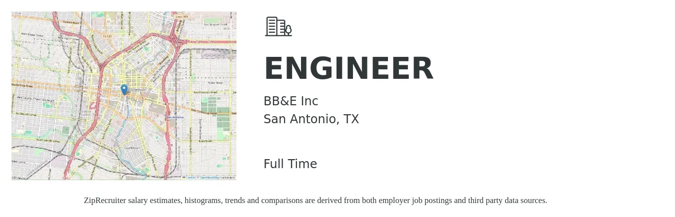 BB&E Inc job posting for a ENGINEER in San Antonio, TX with a salary of $75,800 to $105,100 Yearly with a map of San Antonio location.