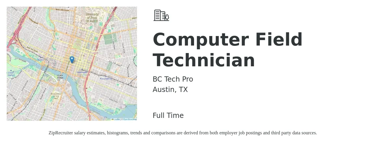 BC Tech Pro job posting for a Computer Field Technician in Austin, TX with a salary of $35 Hourly with a map of Austin location.