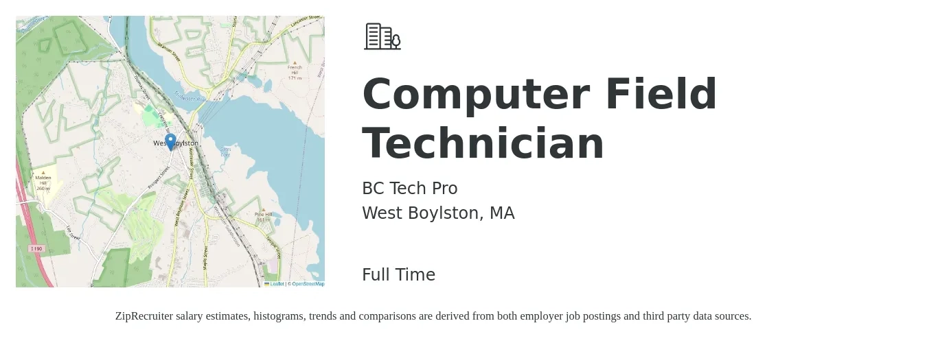 BC Tech Pro job posting for a Computer Field Technician in West Boylston, MA with a salary of $35 Hourly with a map of West Boylston location.