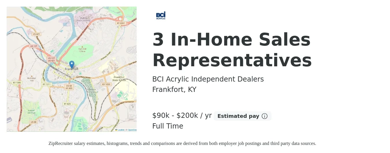 BCI Acrylic Independent Dealers job posting for a 3 In-Home Sales Representatives in Frankfort, KY with a salary of $90,000 to $200,000 Yearly with a map of Frankfort location.