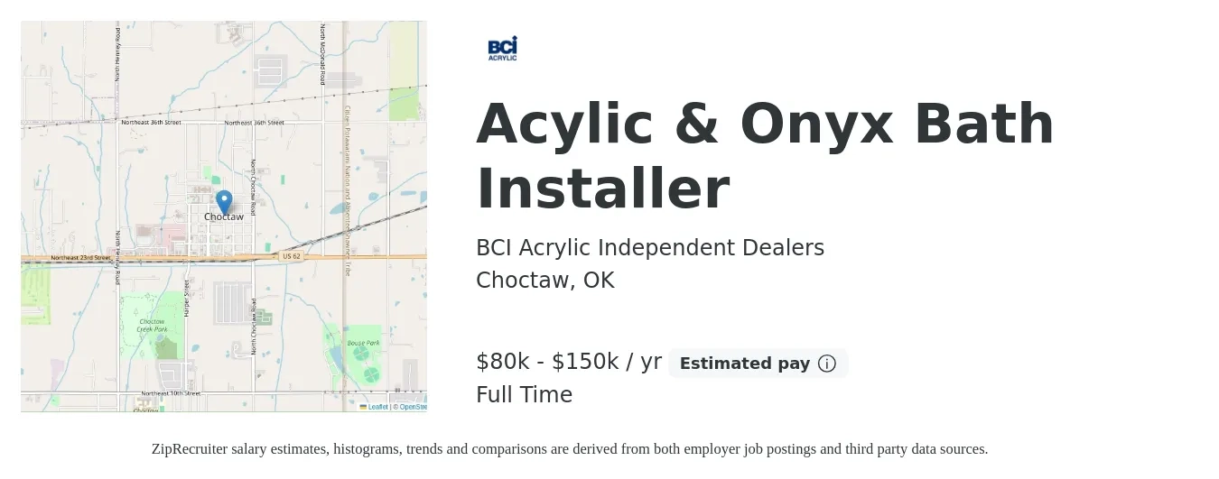 BCI Acrylic Independent Dealers job posting for a Acylic & Onyx Bath Installer in Choctaw, OK with a salary of $80,000 to $150,000 Yearly with a map of Choctaw location.