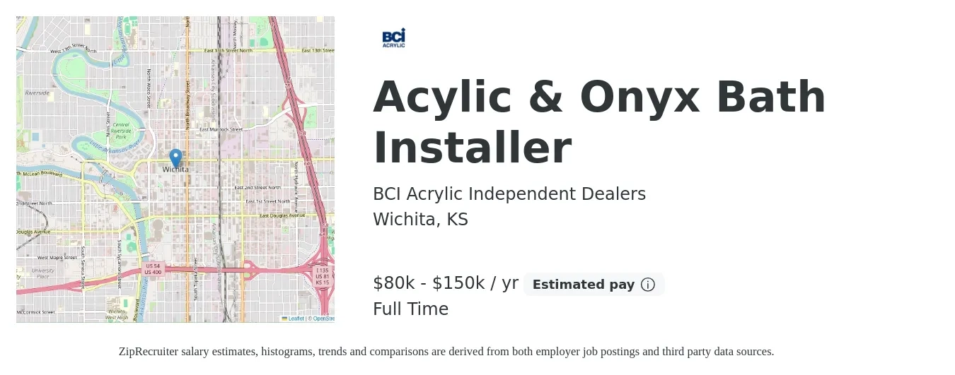 BCI Acrylic Independent Dealers job posting for a Acylic & Onyx Bath Installer in Wichita, KS with a salary of $80,000 to $150,000 Yearly with a map of Wichita location.