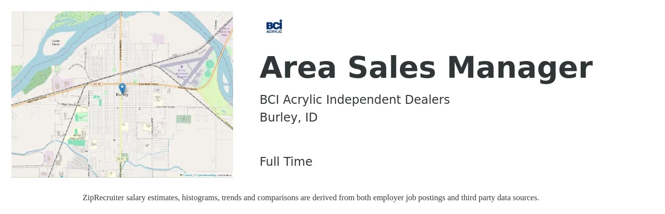 BCI Acrylic Independent Dealers job posting for a Area Sales Manager in Burley, ID with a salary of $66,200 to $103,400 Yearly with a map of Burley location.