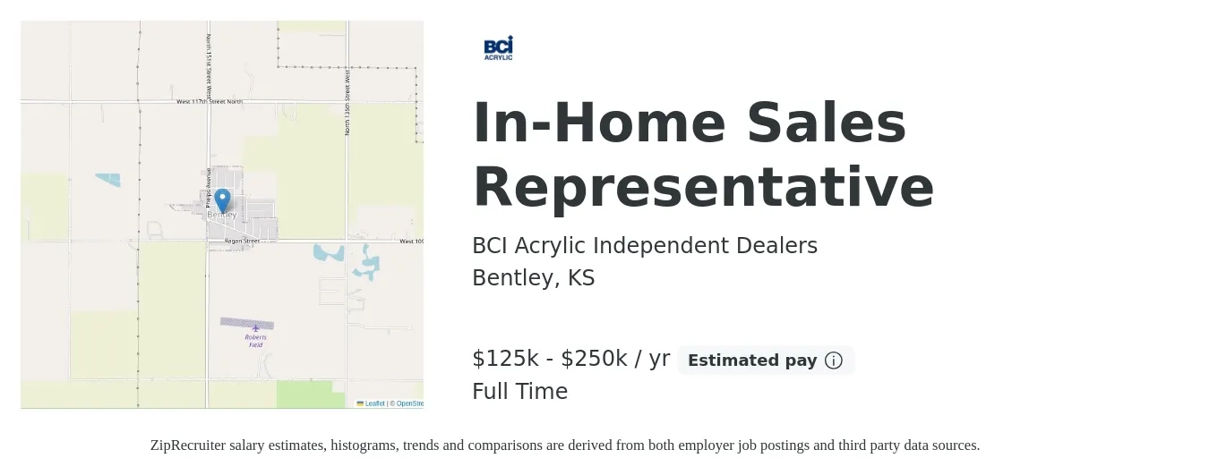 BCI Acrylic Independent Dealers job posting for a In-Home Sales Representative in Bentley, KS with a salary of $125,000 to $250,000 Yearly with a map of Bentley location.