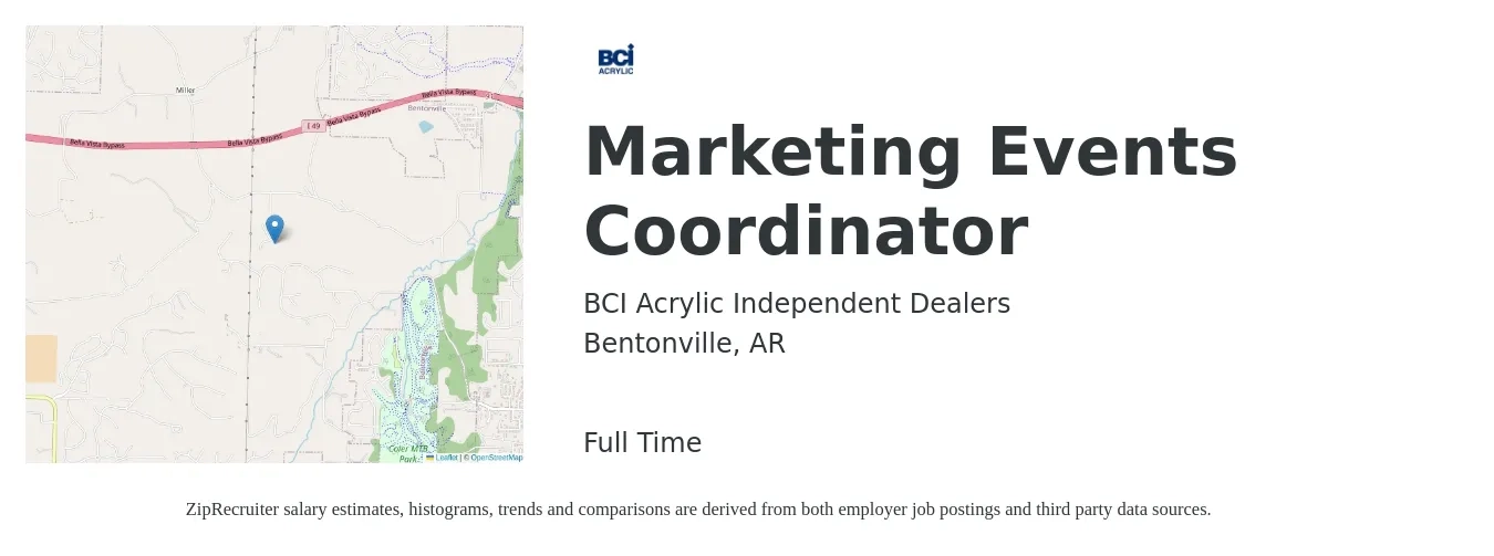 BCI Acrylic Independent Dealers job posting for a Marketing Events Coordinator in Bentonville, AR with a salary of $80,000 to $120,000 Yearly with a map of Bentonville location.