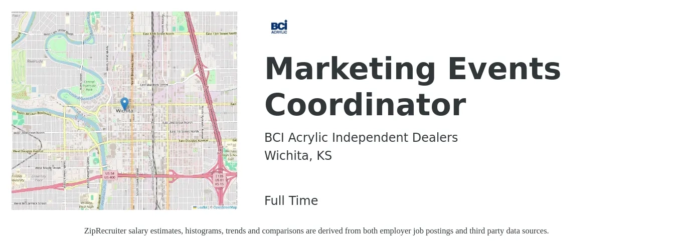 BCI Acrylic Independent Dealers job posting for a Marketing Events Coordinator in Wichita, KS with a salary of $80,000 to $120,000 Yearly with a map of Wichita location.