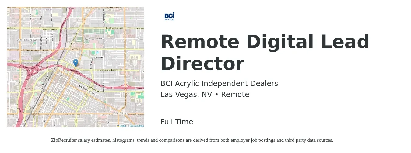 BCI Acrylic Independent Dealers job posting for a Remote Digital Lead Director in Las Vegas, NV with a salary of $81,200 to $143,300 Yearly with a map of Las Vegas location.