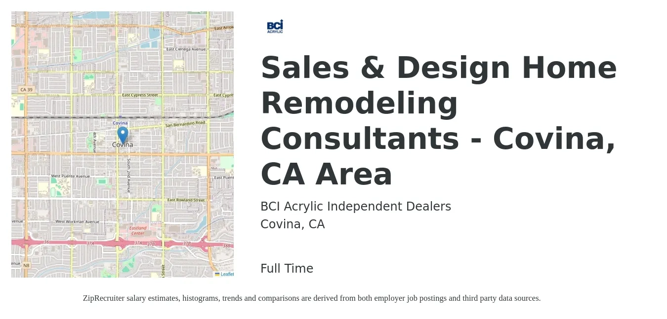 BCI Acrylic Independent Dealers job posting for a Sales & Design Home Remodeling Consultants - Covina, CA Area in Covina, CA with a salary of $50,000 Yearly with a map of Covina location.