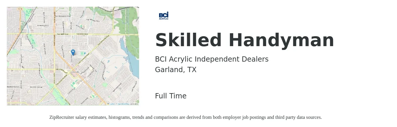 BCI Acrylic Independent Dealers job posting for a Skilled Handyman in Garland, TX with a salary of $21 to $29 Hourly with a map of Garland location.