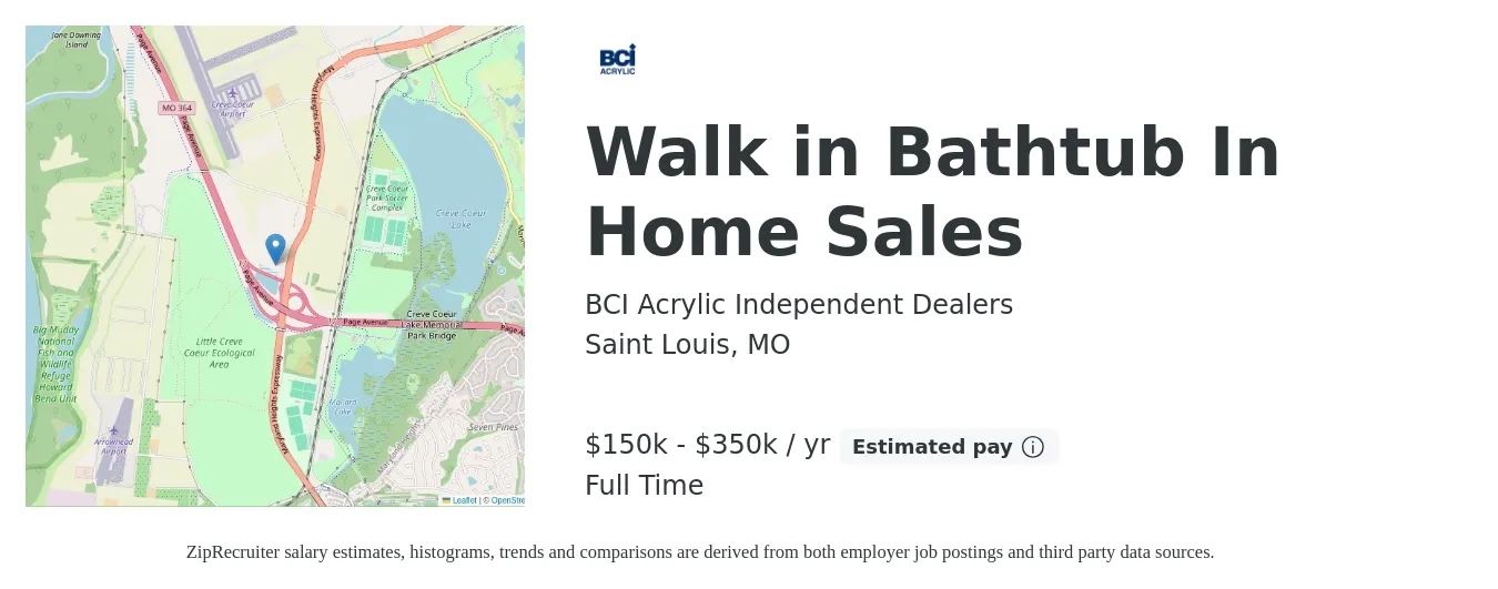 BCI Acrylic Independent Dealers job posting for a Walk in Bathtub In Home Sales in Saint Louis, MO with a salary of $150,000 to $350,000 Yearly with a map of Saint Louis location.