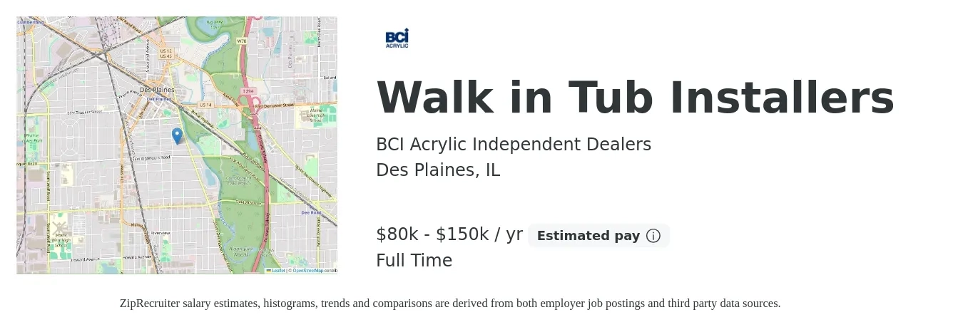 BCI Acrylic Independent Dealers job posting for a Walk in Tub Installers in Des Plaines, IL with a salary of $80,000 to $150,000 Yearly with a map of Des Plaines location.