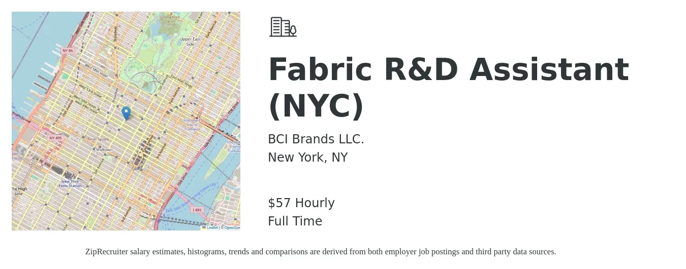 BCI Brands LLC. job posting for a Fabric R&D Assistant (NYC) in New York, NY with a salary of $60 Hourly with a map of New York location.