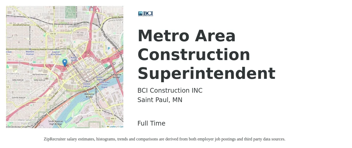 BCI Construction INC job posting for a Metro Area Construction Superintendent in Saint Paul, MN with a salary of $75,200 to $122,300 Yearly with a map of Saint Paul location.