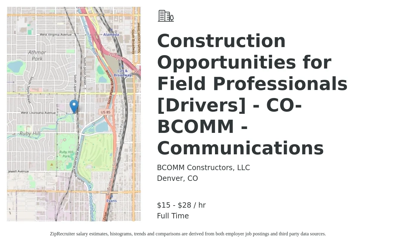 BCOMM Constructors, LLC job posting for a Construction Opportunities for Field Professionals [Drivers] - CO- BCOMM - Communications in Denver, CO with a salary of $16 to $30 Hourly with a map of Denver location.