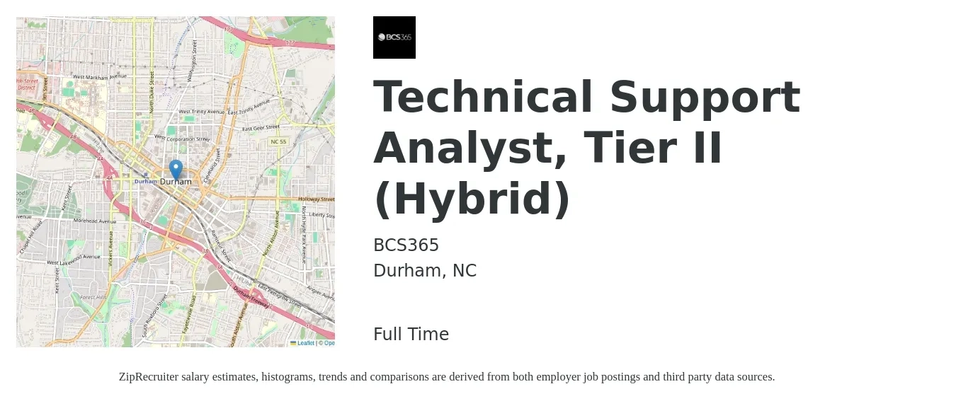 BCS365 job posting for a Technical Support Analyst, Tier II (Hybrid) in Durham, NC with a salary of $21 to $31 Hourly with a map of Durham location.