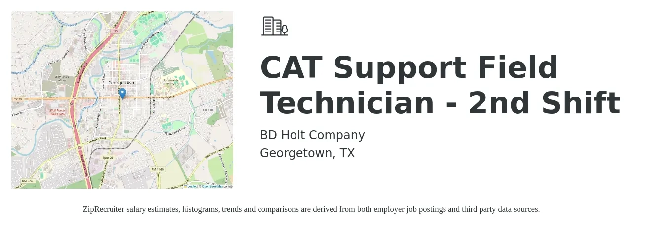 BD Holt Company job posting for a CAT Support Field Technician - 2nd Shift in Georgetown, TX with a salary of $18 to $25 Hourly with a map of Georgetown location.
