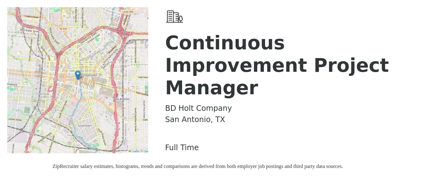 BD Holt Company job posting for a Continuous Improvement Project Manager in San Antonio, TX with a salary of $81,800 to $109,900 Yearly with a map of San Antonio location.