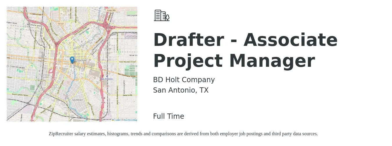 BD Holt Company job posting for a Drafter - Associate Project Manager in San Antonio, TX with a salary of $19 to $28 Hourly with a map of San Antonio location.