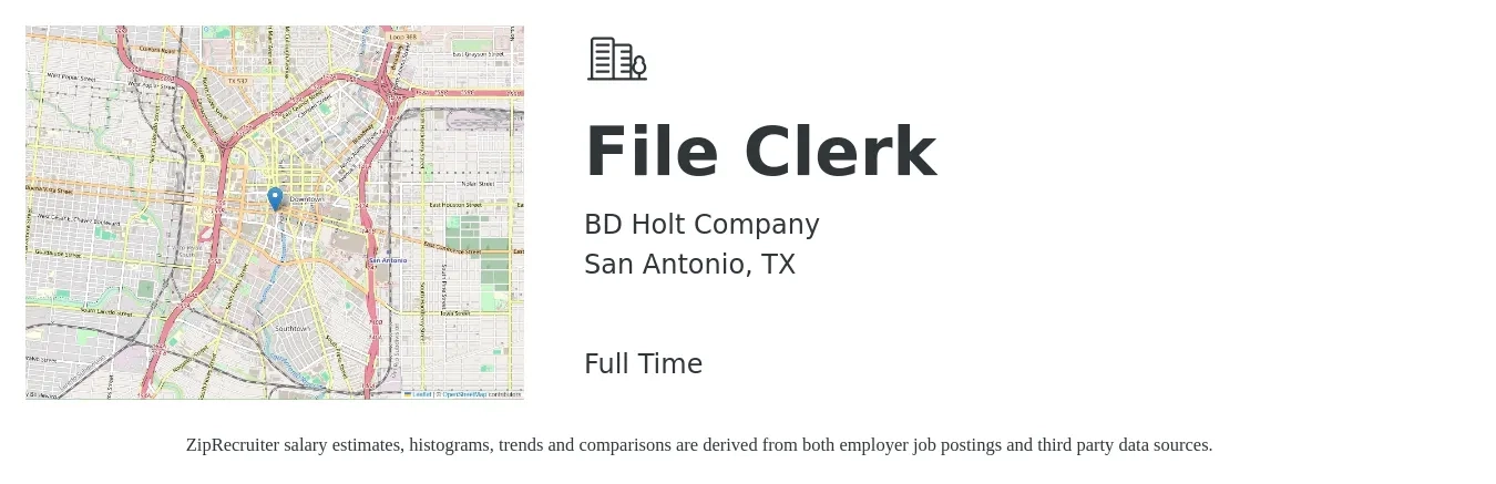 BD Holt Company job posting for a File Clerk in San Antonio, TX with a salary of $14 to $17 Hourly with a map of San Antonio location.