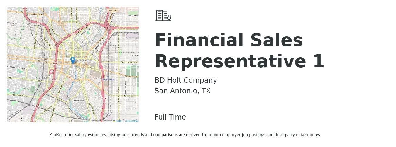 BD Holt Company job posting for a Financial Sales Representative 1 in San Antonio, TX with a salary of $44,100 to $78,700 Yearly with a map of San Antonio location.
