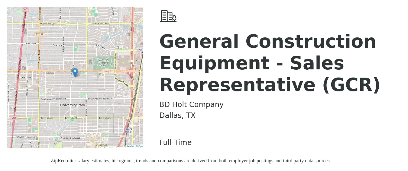 BD Holt Company job posting for a General Construction Equipment - Sales Representative (GCR) in Dallas, TX with a salary of $50,000 to $86,800 Yearly with a map of Dallas location.
