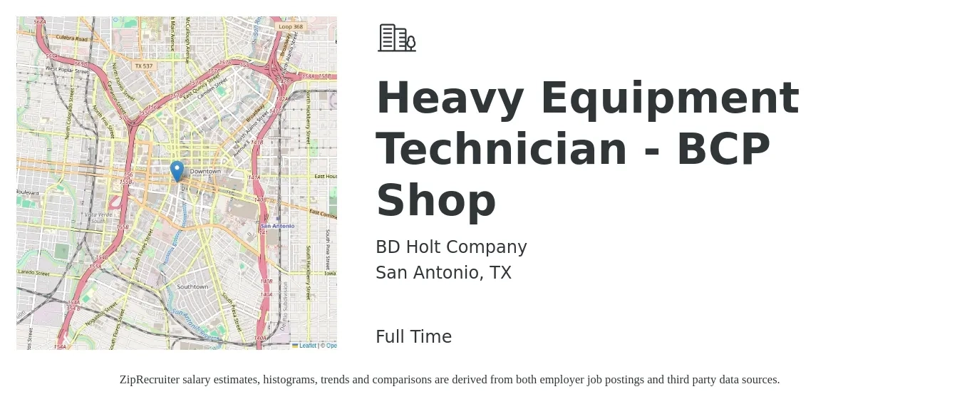 BD Holt Company job posting for a Heavy Equipment Technician - BCP Shop in San Antonio, TX with a salary of $15 to $22 Hourly with a map of San Antonio location.