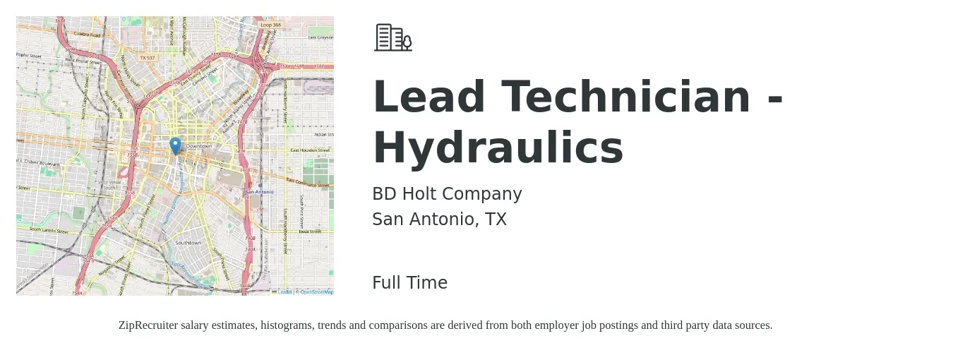 BD Holt Company job posting for a Lead Technician - Hydraulics in San Antonio, TX with a salary of $38,100 to $49,300 Yearly with a map of San Antonio location.