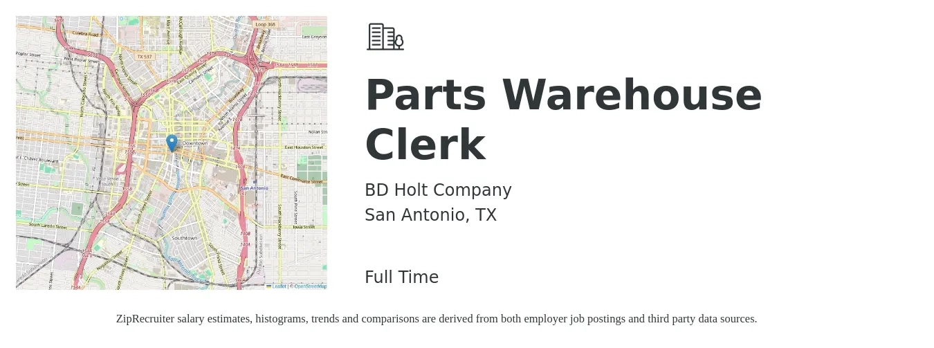 BD Holt Company job posting for a Parts Warehouse Clerk in San Antonio, TX with a salary of $15 to $19 Hourly with a map of San Antonio location.