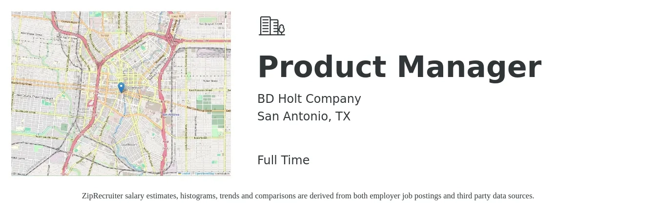 BD Holt Company job posting for a Product Manager in San Antonio, TX with a salary of $122,000 to $170,400 Yearly with a map of San Antonio location.