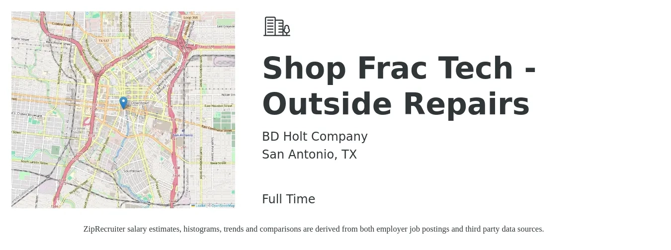 BD Holt Company job posting for a Shop Frac Tech -Outside Repairs in San Antonio, TX with a salary of $15 to $22 Hourly with a map of San Antonio location.