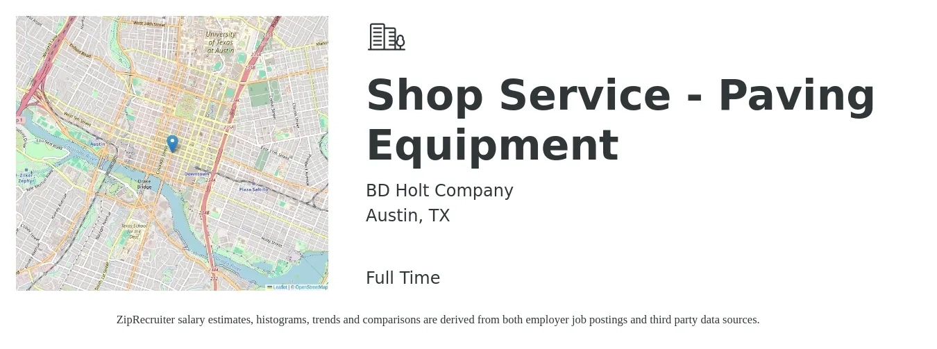 BD Holt Company job posting for a Shop Service - Paving Equipment in Austin, TX with a salary of $18 to $24 Hourly with a map of Austin location.