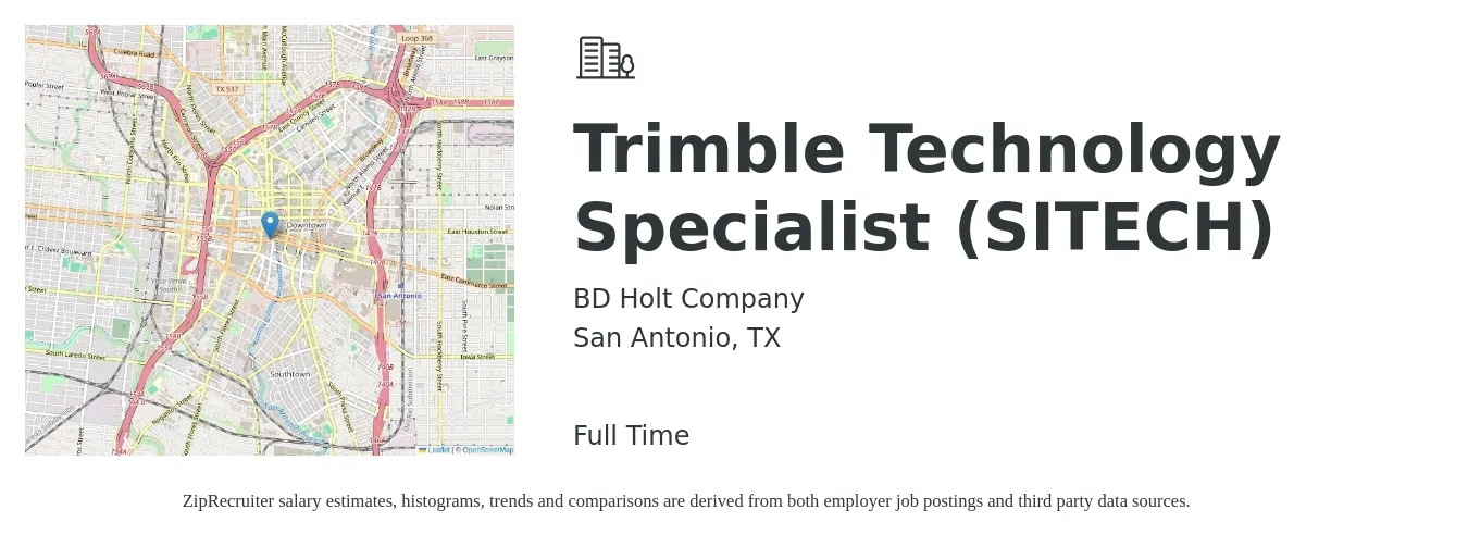 BD Holt Company job posting for a Trimble Technology Specialist (SITECH) in San Antonio, TX with a salary of $18 to $28 Hourly with a map of San Antonio location.