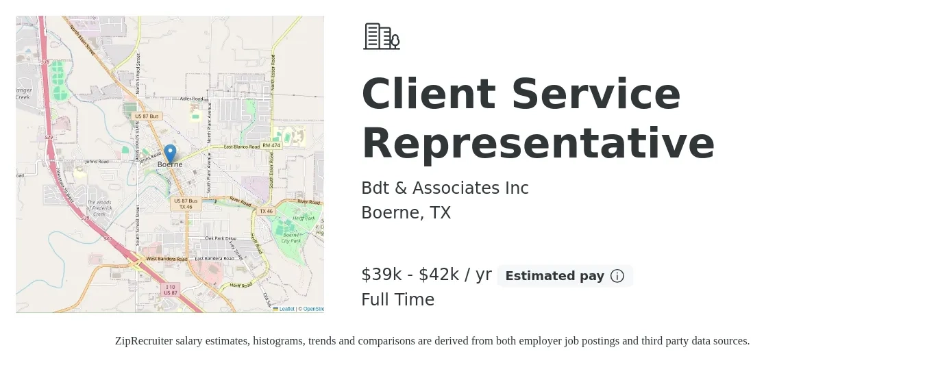 Bdt & Associates Inc job posting for a Client Service Representative in Boerne, TX with a salary of $39,000 to $42,000 Yearly with a map of Boerne location.
